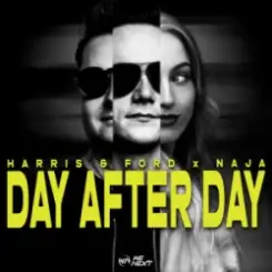 Harris & Ford & NAJA - DAY AFTER DAY слушать онлайн