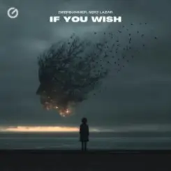 DeepSummer & Serj Lazar - If You Wish слушать онлайн