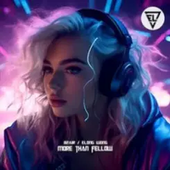 B2AIR & Elong Wong - More Then Fellow слушать онлайн