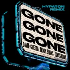 David Guetta & Teddy Swims & Tones And I - Gone Gone Gone (Hypaton Remix) слушать онлайн