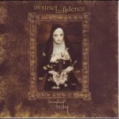 In Strict Confidence - Heal Me слушать онлайн