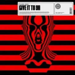 PAJANE - Give It To Ya (feat. EMAD) слушать онлайн