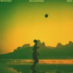 Switch Disco & Declan McKenna - Brazil (Remix) слушать онлайн