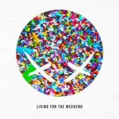 Modestep - Living For The Weekend слушать онлайн