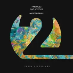 FANTAZM & NyTiGen - Sad Joyous слушать онлайн