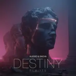 Alesso & SACHA - Destiny (HILLS Remix) слушать онлайн