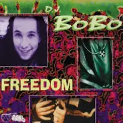 DJ Bobo - Freedom (Club Mix) слушать онлайн