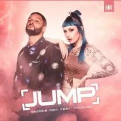Georgie Riot & Toddlah - Jump слушать онлайн