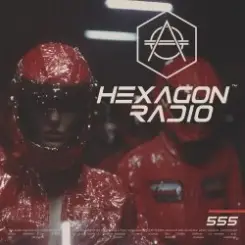 Don Diablo - Hexagon Radio 555 слушать онлайн