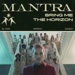 Bring Me The Horizon - MANTRA слушать онлайн