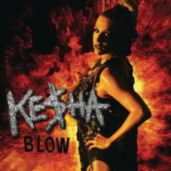 Kesha - Blow слушать онлайн