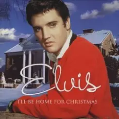 Elvis Presley - I'll Be Home For Christmas слушать онлайн