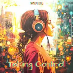 MD Dj - Taking Control слушать онлайн