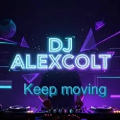 DJ ALEXCOLT - Keep moving слушать онлайн
