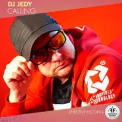 DJ JEDY - Calling слушать онлайн