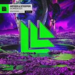 HIFEER & Steeper - Somebody - Somebody слушать онлайн