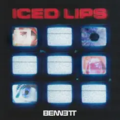 BENNETT - Iced Lips слушать онлайн