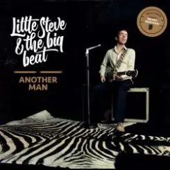 Little Steve & The Big Beat - Dangerous Kind слушать онлайн