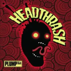 Plump DJs - Lose Your Mind слушать онлайн