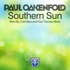 Paul Oakenfold - Southern Sun (Cold Blue's Dark Remix) слушать онлайн