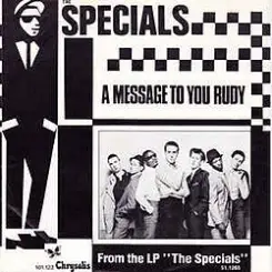 Specials - A Message To You, Rudy слушать онлайн