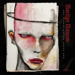 Marilyn Manson - Sacrilegious слушать онлайн