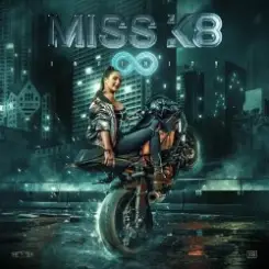 Miss K8 - Infinity слушать онлайн