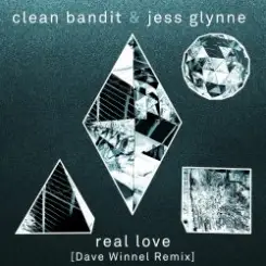Clean Bandit & Jess Glynne - Real Love (Dave Winnel Remix) слушать онлайн