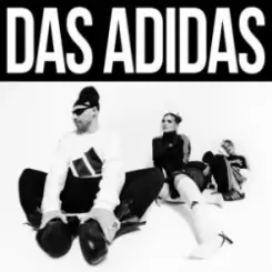 Little Big - DAS ADIDAS слушать онлайн