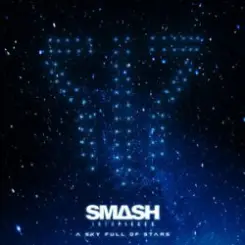 Smash Into Pieces - A Sky Full of Stars слушать онлайн