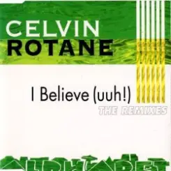 Celvin Rotane - I Belive (DJ Misjah´s Remix) слушать онлайн