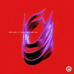Afem Syko - Everything With You слушать онлайн