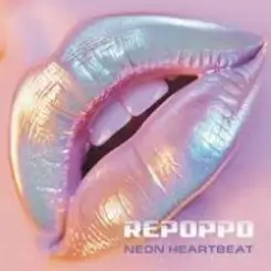 Repoppo - Neon Heartbeat (Eurodisco Version) слушать онлайн