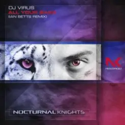 DJ Virus - All Your Bass (Ian Betts Extended Remix) слушать онлайн
