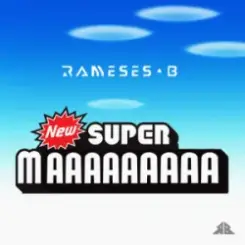 Rameses B - Super Mario слушать онлайн