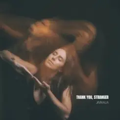 Jamala - Thank you, Stranger слушать онлайн