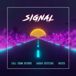 Iriser feat. Call From Beyond & Radar Detector - Signal слушать онлайн