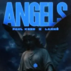 Paul Keen & LANNÉ - Angels слушать онлайн