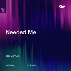 Olly James - Needed Me (Extended Mix) слушать онлайн
