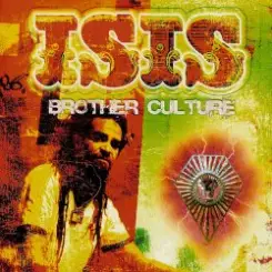 Brother Culture - Isis слушать онлайн