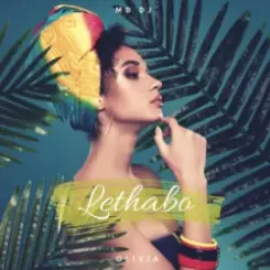 MD Dj & Olivia - Lethabo слушать онлайн