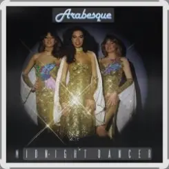 Arabesque - Midnight Dancer слушать онлайн