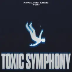 Niklas Dee & TUN - Toxic Symphony слушать онлайн