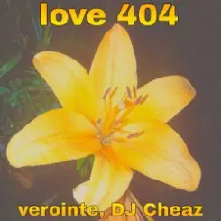 Verointe (prod. DJ Cheaz) - 404 love слушать онлайн