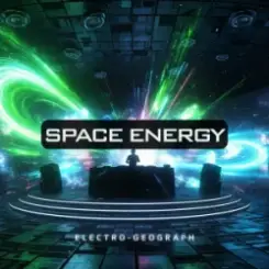 Electro-Geograph - Space Energy слушать онлайн