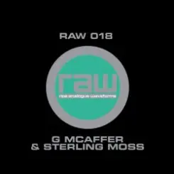 Guy McAffer & Stirling Moss - Raw 18a слушать онлайн