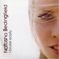 Natasha Bedingfield - I Bruse Easily слушать онлайн