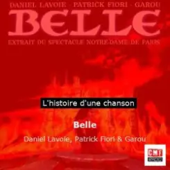 Garou, Daniel Lavolie & Patrick Fiori - Belle слушать онлайн