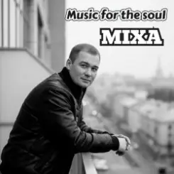 Dj Mixa - Music for the soul #027 слушать онлайн