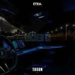 TASUN - Locked in слушать онлайн
